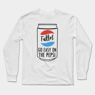 Fuller Go Easy on the Pepsi Long Sleeve T-Shirt